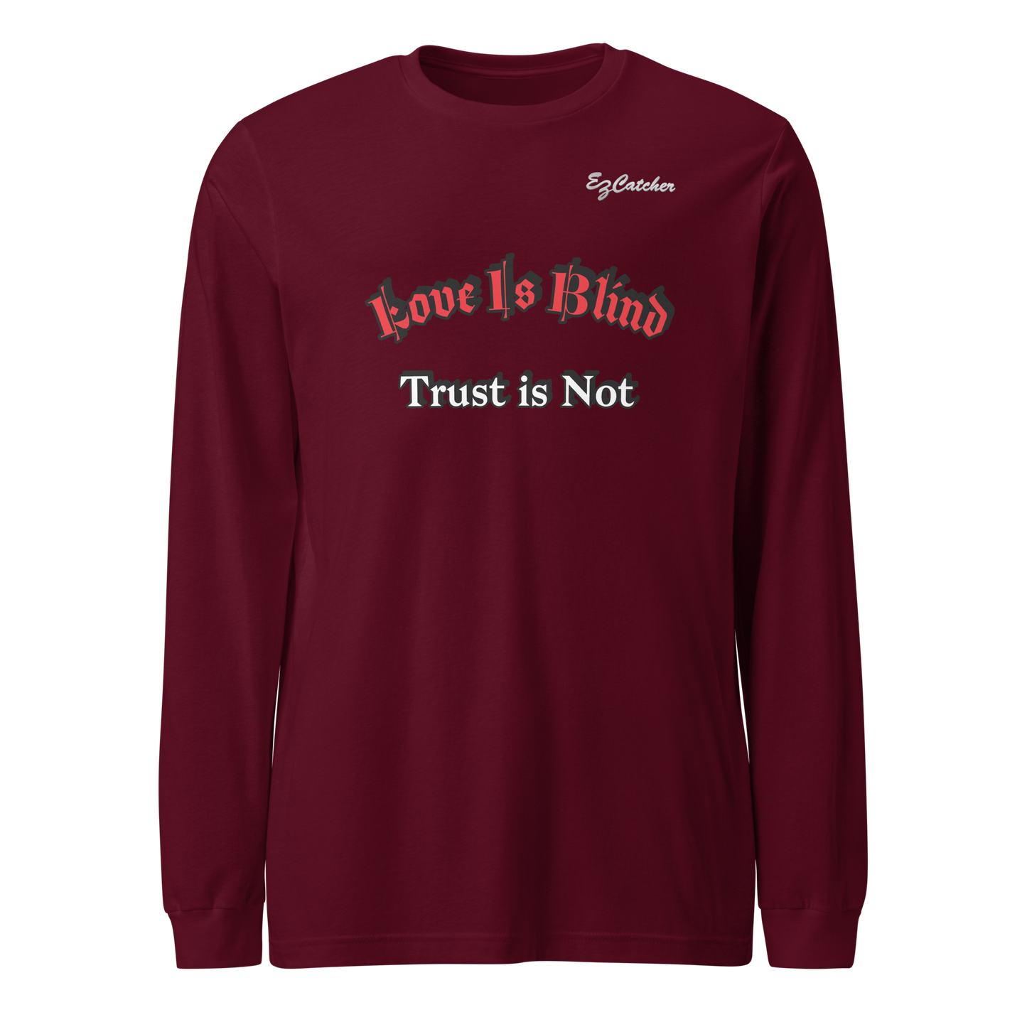 "Blind Trust" Unisex Long Sleeve Tee